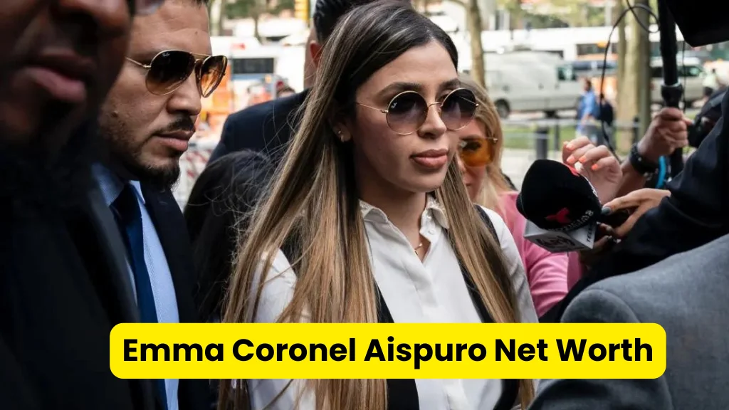 Emma Coronel Aispuro Net Worth