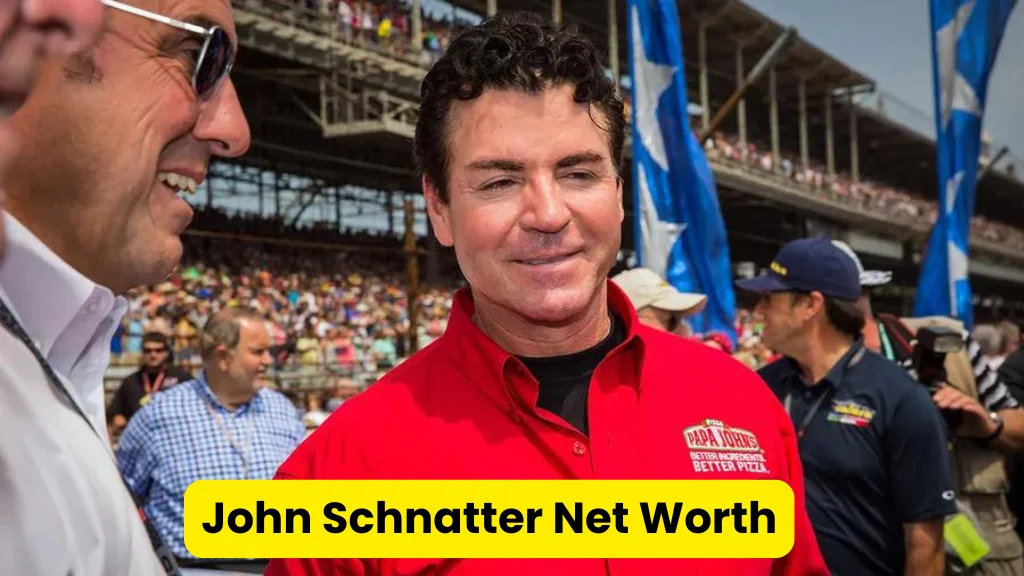 John Schnatter Net Worth